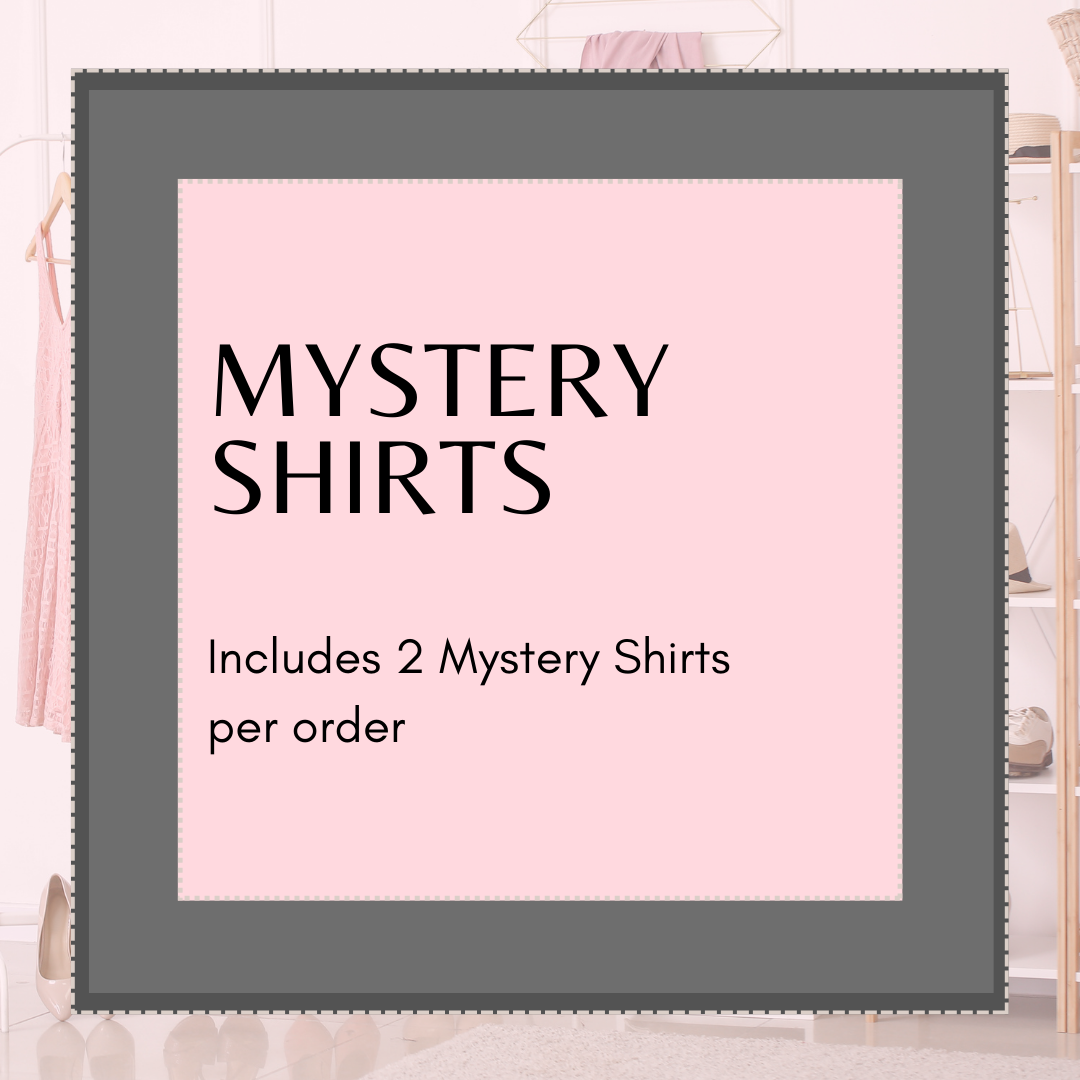 Mystery Shirts - 2 Shirts included