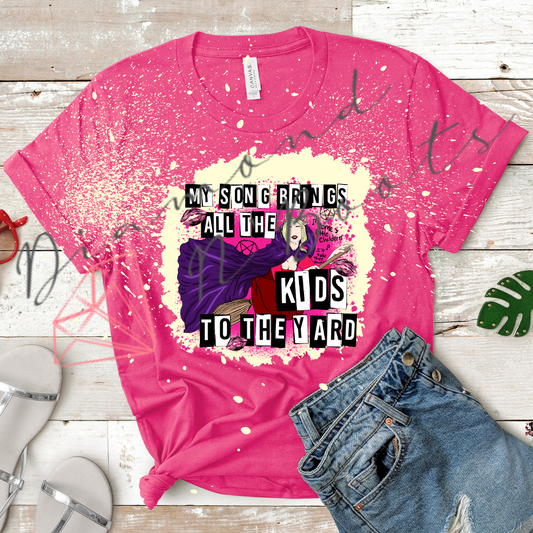 My song brings all the kids to the yard